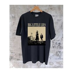 big little lies t-shirt, big little lies movie, big little lies hoodie, big little lies tee, big little lies sweater, sp