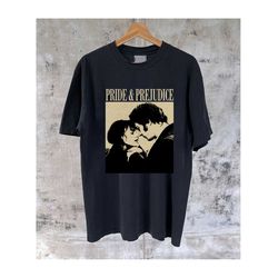 pride and prejudice t-shirt, pride movie, pride shirt, pride hoodie, prejudice tees, prejudice sweatshirt, movie sweatsh