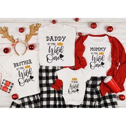 wild one matching family birthday shirts wild one birthday shirt mom of the wild one dad of the wild one sister of the w