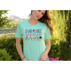 land of the free because of the brave - america | unisex jersey short sleeve t- shirt | 4th of july tshirt | america t-s