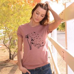 dare to dream shirt, dandelion shirt, dandelion birds shirt, birds t-shirt, inspirational shirt, windflower tee, meditat