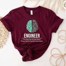 engineer's brain shirt, engineer gifts, engineering student t-shirt, funny engineering say shirt