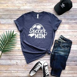 soccer mom shirts- soccer mom tshirt - cute soccer mom t shirt - gift for soccer mom