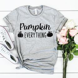fall tees, pumpkin everything shirt, thanksgiving tee, cute fall shirts, fall graphic tees, women's fall tee, fall shirt