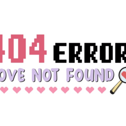 404 error love not found sublimation
