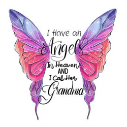 i have an angel in heaven and i call mom