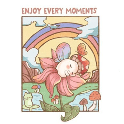 enjoy every moments sublimation