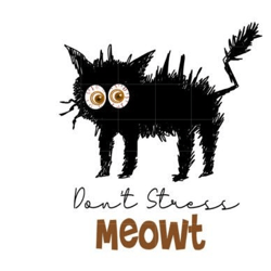 don't stress meowt sublimation