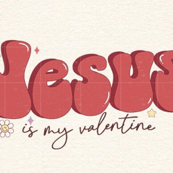 jesus is my valentine png