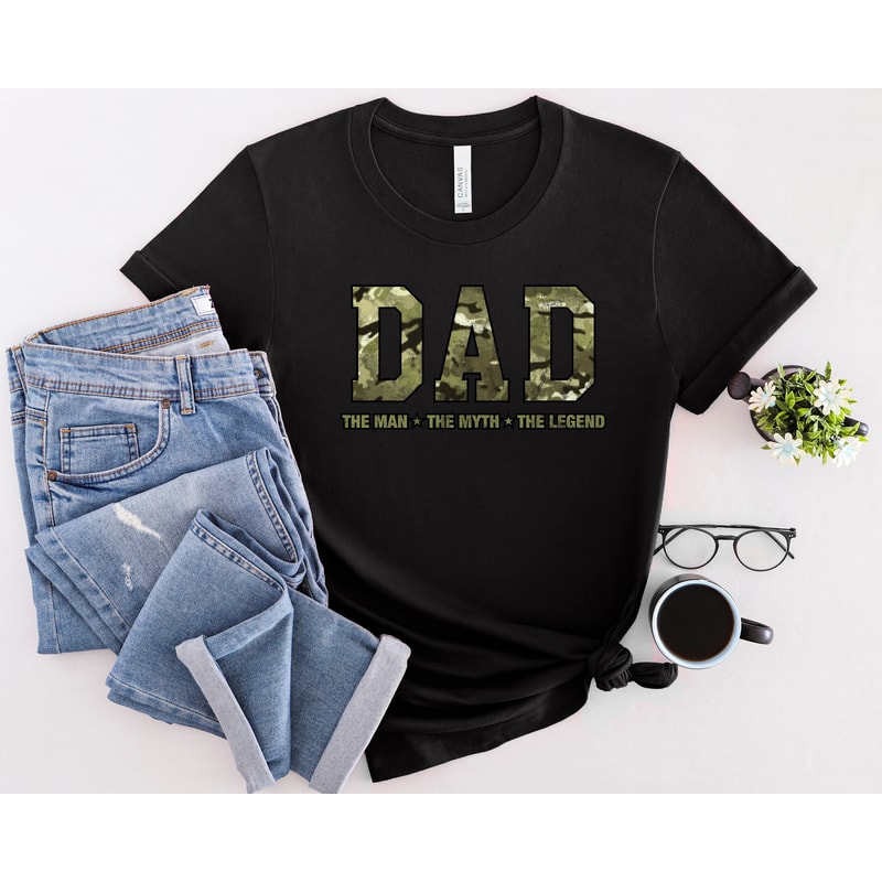 The Man The Myth The Legend Shirt, Dad Life Shirt, Dad Camouflage Shirt, New Dad Shirt, Best Father Shirt, Father's Day Shirt, Gift For Dad.jpg
