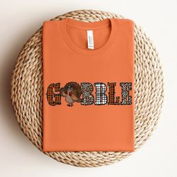 gobble thanksgiving shirt, gobble til you wobble shirt, funny thanksgiving shirt, turkey shirt, gift for thanksgiving, f