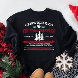 griswold co tree farm since 1989 sweatshirt, christmas family sweatshirt, christmas sweatshirt, christmas party sweatshi