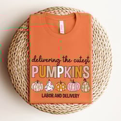 halloween labor and delivery nurse shirt, fall pumpkins l&d nurse shirt, groovy l and d nurse shirt, graduation gift bir