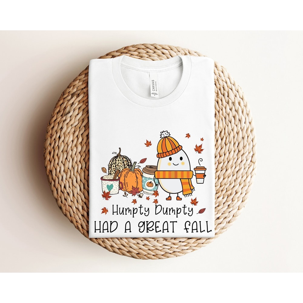 Humpty Dumpty Had A Great Fall Shirt, Fall Shirt for Women, Cute Humpty Dumpty Shirt, Fall Crewneck Shirt, Fall Gifts, Cute Autumn Shirt.jpg