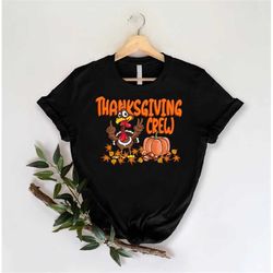 thanksgiving crew shirt,funny thanksgiving turkey shirt,thanksgiving gift,family thanksgiving tshirt,friendsgiving shirt