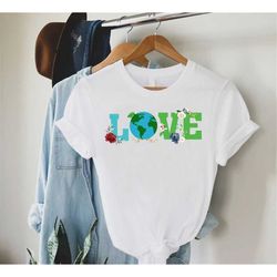 love the earth shirt,environmental shirt,women activist shirt,floral earth day tee, nature lover gift,save the eath,eart