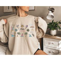 hello summer sweatshirt, summer vacation shirt,summer season shirt, gift for summer lover, gift for women,funny summer s