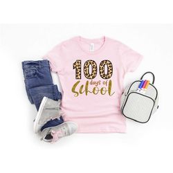 100 days of school shirt, 100 days of school, 100 days gift, teacher shirt, teacher life shirt, teacher appreciation shi