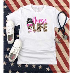 nurse life shirt, nurse mom shirt, school nurse shirt, nurse leopard shirt, nurse shirt, nursing student, funny nurse sh