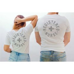 registered nurse, back design nurse tee, nurse birthday gift idea, nursing student, nurse practitioner, rn,er, nurse tee