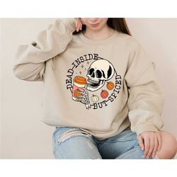 pumpkin spice fall coffee shirt, skeleton coffee sweatshirt, womens skeleton shirt, funny halloween shirt, cute fall tee