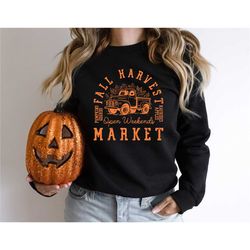 fall harvest shirt, open daily market shirt, harvest season tee, autumn season, fall vibes shirt, pumpkin truck shirt, f