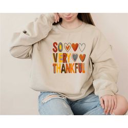 so very thankful, thankful, grateful, blessed  shirt, thanksgiving t-shirt, fall vibes shirt, fall turkey shirt, thanksg