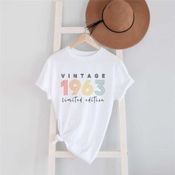 vintage 1963 limited edition birthday shirt, 60th birthday gift for women, 60th bday shirt for her, gift for grandpa and