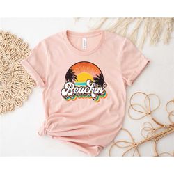 beach in shirt, summer shirt for women, retro sun t shirt, vintage graphic t-shirt, kindness tshirt, motivational shirt