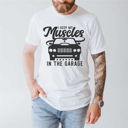 funny shirt men, fathers day gift, dad shirt, mechanic funny tee , husband gift, garage t shirt, car shirt, gift for dad