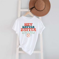 hey batter batter swing t shirt, baseball shirt, baseball game tee, ballpark shirt, baseball mom shirt, baseball season