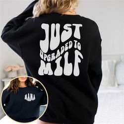 milf sweatshirt mom crewneck mom sweatshirt mama shirt future milf new mom to be gift for mom hot mom mothers day gifts