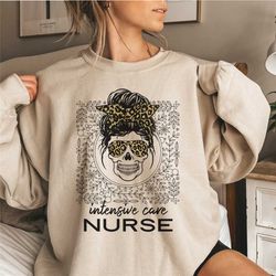 icu nurse sweatshirt, intensive care nurse, gift for nurses, nursing student, clinicals shirt, icu nurse, unisex crewnec