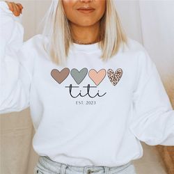 titi est sweatshirt gift for, spanish auntie gift for her, titi tshirt for aunt, aunt birthday gift for titi shirt for b