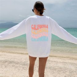 california sweatshirt - california shirt - west coast shirt - california shirt - california sweater - sweatshirt - calif