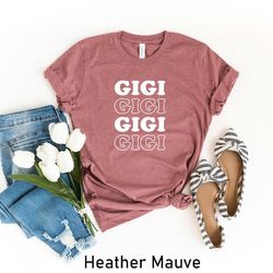 gigi shirt, grandma gift, gigi shirt, nana shirt, christmas gift for gigi, mothers day, pregnancy announcement grandpare