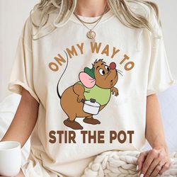 on my way to stir the pot shirt, gus gus t-shirt, cinderella tee, mom kitchen, disney family vacation, disneyland trip