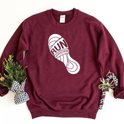 run marathon sweatshirt, run sweater, marathon pullover, run marathon gift, running crewneck sweatshirt, runner sweater,