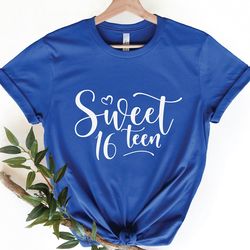 sweet 16 shirt, sweet sixteen shirt, 16th birthday shirt, birthday shirt, 16th birthday gift, sweet 16 t shirt, gift for