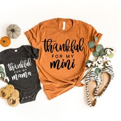 blessed , blessing, blessed mama, blessing mini, thankful for my mini, thankful for my mama, mama and mini shirt, mama m