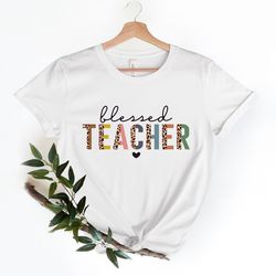blessed teacher shirt, welcome back to school shirt, blessed teacher leopard shirt,teacher shirt, teacher gifts, back to