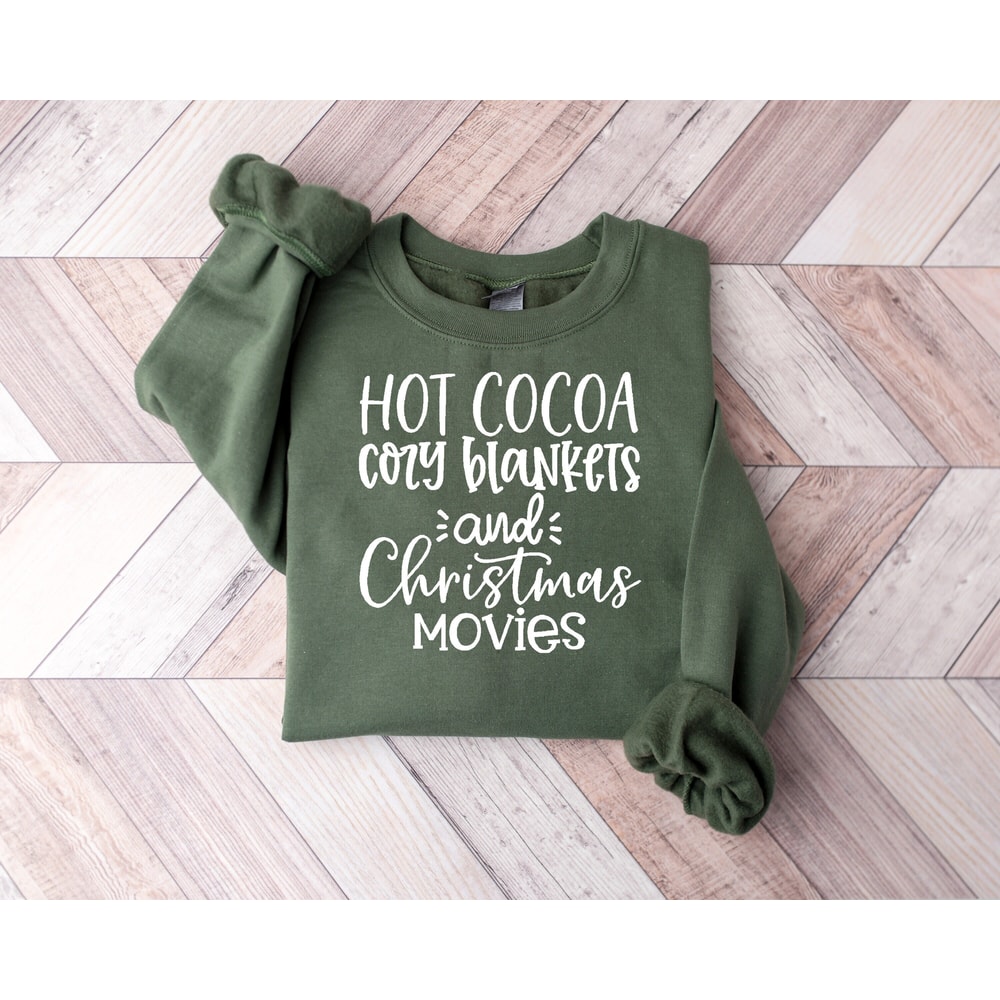 Christmas Shirt,Hot Cocoa Cozy Blankets Christmas Movies,Christmas Family Outfits,Christmas Movies Sweatshirt,Christmas Gift,Holiday Shirt.jpg