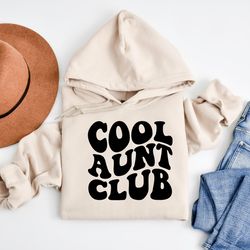 cool aunts club hoodie,cool aunts club sweatshirt,aunt gift,auntie sweatshirt,aunt sweatshirt,cool aunt,gift for auntie,
