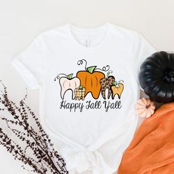 dental halloween shirt, fall dental shirts, dental thanksgiving shirt ,funny thanksgiving shirt,thanksgiving dental assi