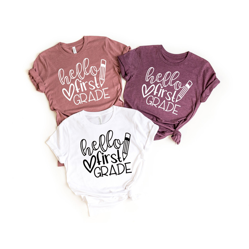 Hello First Grade Shirt, Back to School Shirt, Teacher Shirt,First Grade Teacher Shirt, First Day Of School Shirt,Hello First Grade.jpg
