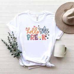 hello pre k grade shirt,back to school shirt,gift for teachers,teacher shirt,first day preschool shirts,pre k grade teac