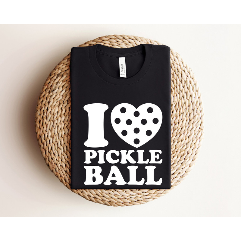 I Love Pickleball Shirt, Funny Pickleball Shirt, Pickleball Player Gift, Pickleball Coach Gift, Pickleball Game Day Shirt, Playing Picklebal.jpg