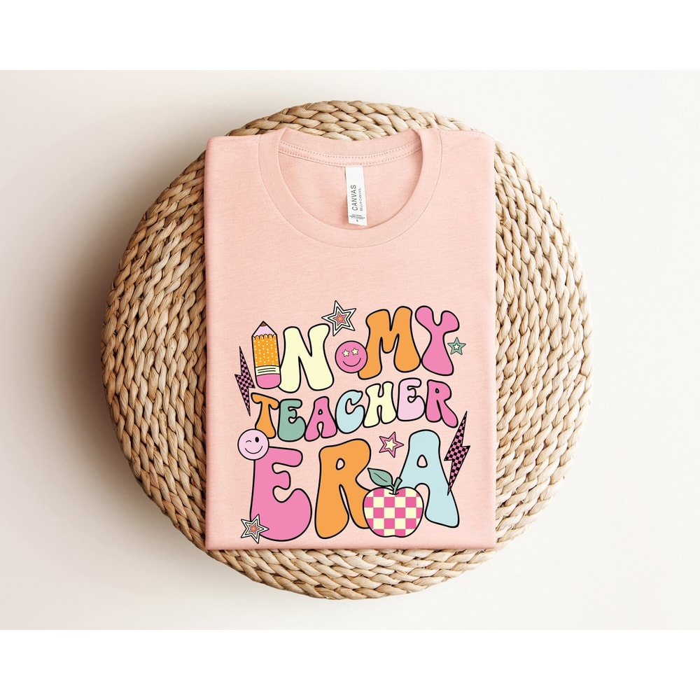 In My Teacher Era Shirt, Retro Teacher Shirts, Back to School Shirts 2nd Grade Teacher Shirt, First 3rd 4th 5th Teacher Shirts, Teacher Gift.jpg