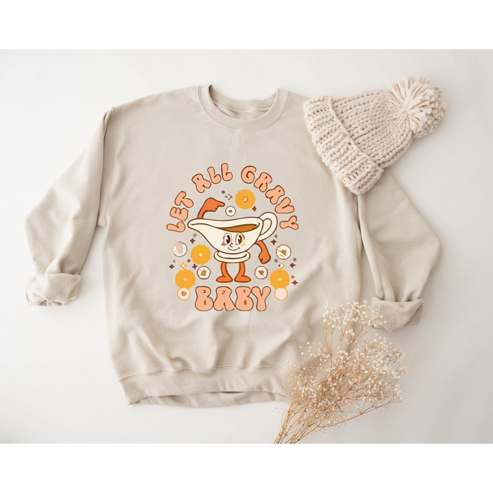 It's All Gravy Baby Sweatshirt, Thanksgiving Sweatshirt, Thanksgiving Hoodie, Fall Sweatshirt, Cute Fall Sweatshirts, Turkey Sweatshirt.jpg