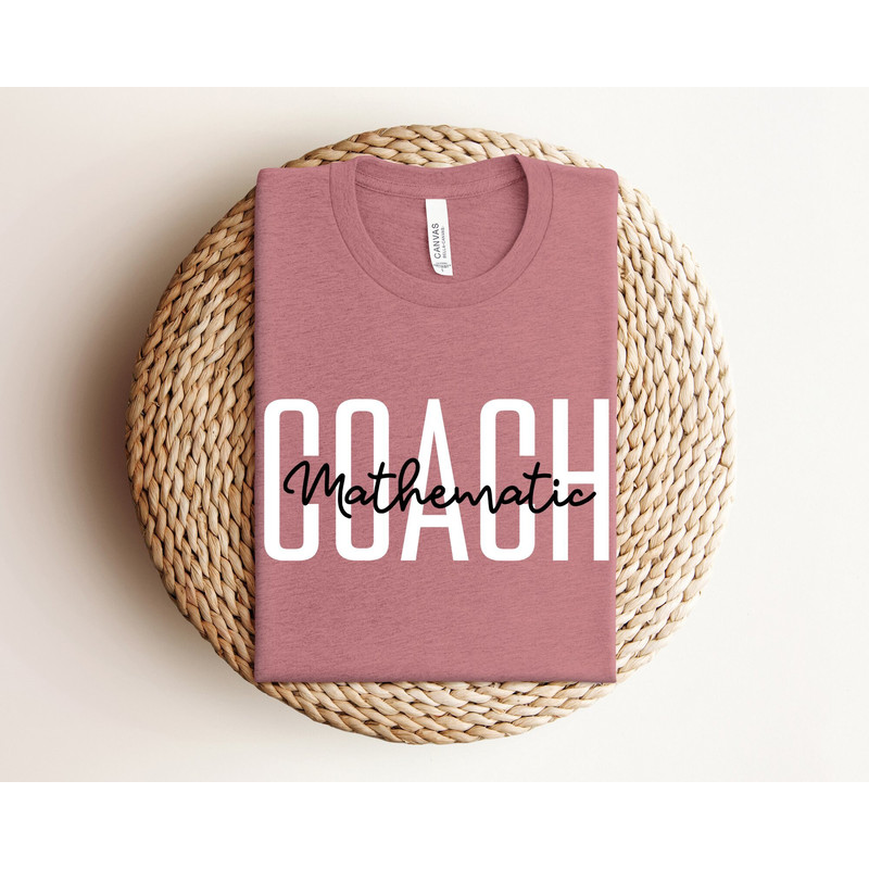 Math Coach Shirt, Math Teacher Shirt, Mathematics Lover Shirt, Math Squad Shirt, Math Shirt, Math Teacher Gift, Teacher Shirt, Teacher Gift.jpg